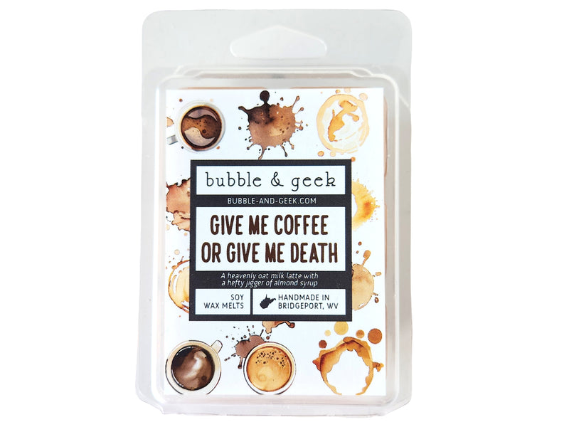 Give Me Coffee or Give Me Death Scented Soy Wax Melts